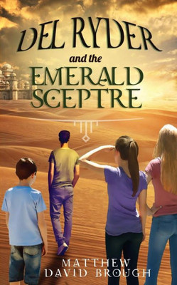 Del Ryder and the Emerald Sceptre (The Del Ryder series)
