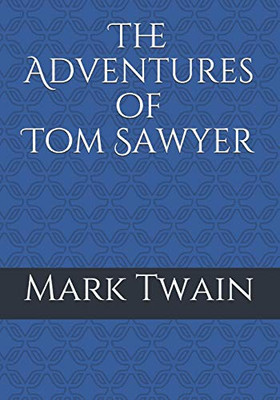 The Adventures of Tom Sawyer - 9783959403320