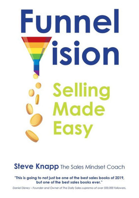 FunnelVision: Selling Made Easy