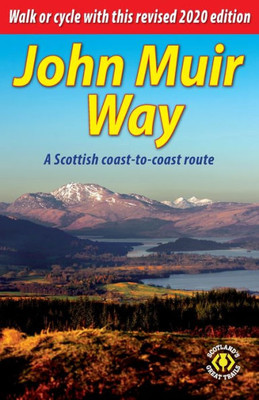 John Muir Way: A Scottish coast-to-coast route