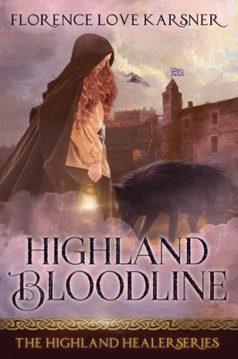 Highland Bloodline (Highland Healer Series)