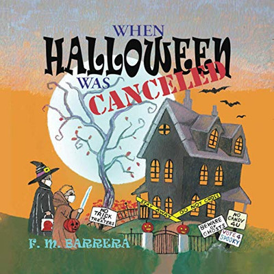 When Halloween Was Canceled - Paperback