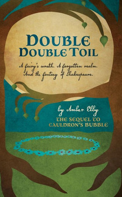 Double Double Toil (Netherfeld Trilogy)