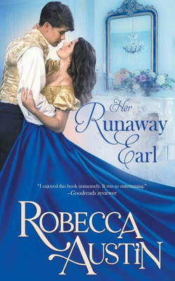 Her Runaway Earl (Ladies in Scandal)