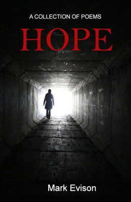 Hope: A Collection of Poetry