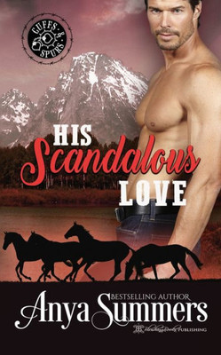 His Scandalous Love (Cuffs and Spurs)