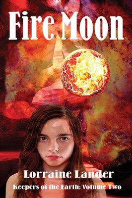 Fire Moon (Keepers of the Earth)