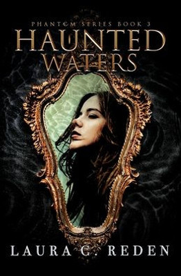 Haunted Waters (The Phantom Series)