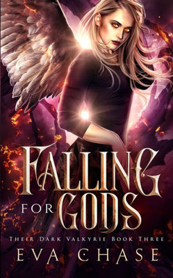 Falling for Gods (Their Dark Valkyrie)