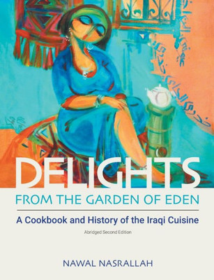 Delights from the Garden of Eden: (abbv., Second Edition)