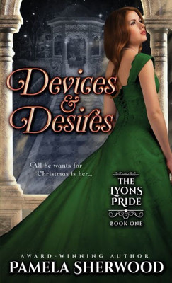 Devices & Desires (The Lyons Pride)