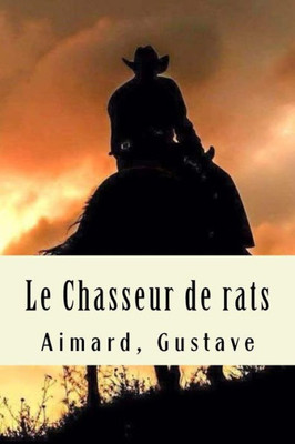 Le Chasseur de rats (French Edition)