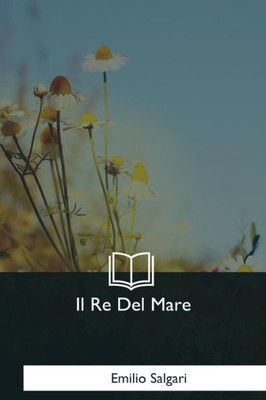 Il Re Del Mare (Italian Edition)