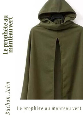 Le prophète au manteau vert (French Edition)