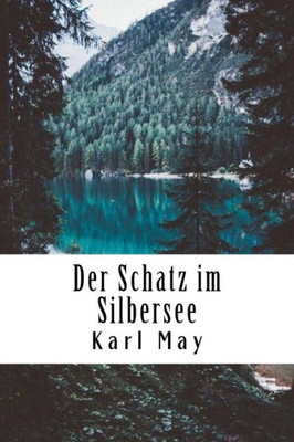 Der Schatz im Silbersee (German Edition)