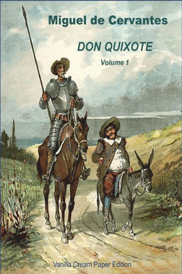 Don Quixote Volume 1