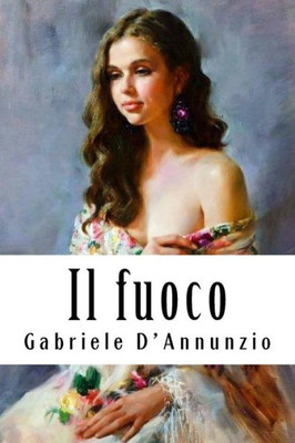 Il fuoco (Italian Edition)