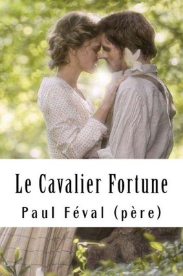 Le Cavalier Fortune (French Edition)