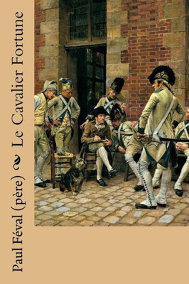 Le Cavalier Fortune (French Edition)