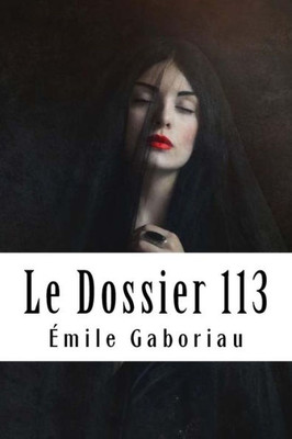 Le Dossier 113 (French Edition)