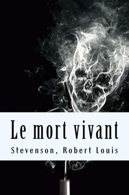 Le mort vivant (French Edition)