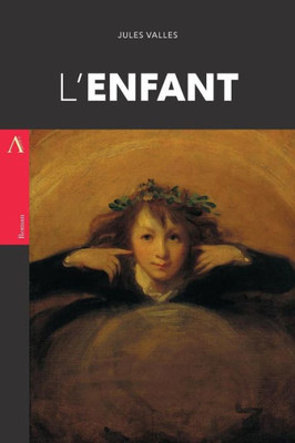 L'Enfant (French Edition)