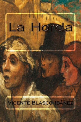 La Horda (Spanish Edition)