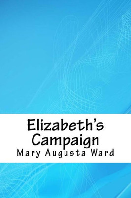 Elizabeth's Campaign