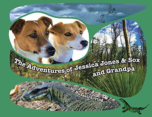 The Adventures of Jessica Jones & Sox and Grandpa - Paperback