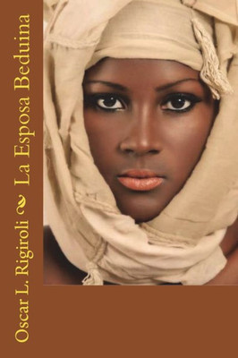 La Esposa Beduina (Spanish Edition)