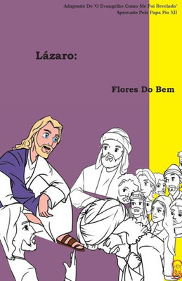 Flores Do Bem (Lázaro) (Portuguese Edition)