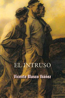 El intruso (Spanish Edition)