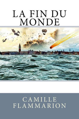 La fin du monde (French Edition)