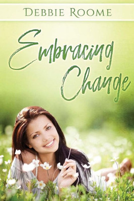 Embracing Change