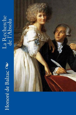 La Recherche de lAbsolu (French Edition)