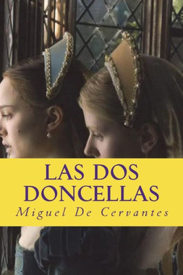 Las Dos Doncellas (Spanish Edition)