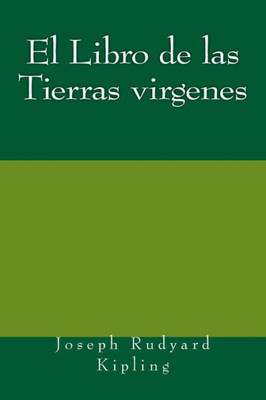 El Libro de las Tierras virgenes (Spanish Edition)