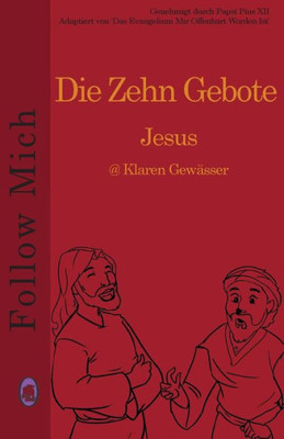 Die Zehn Gebote (Follow Mich) (German Edition)