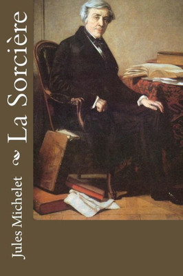 La Sorcière (French Edition)