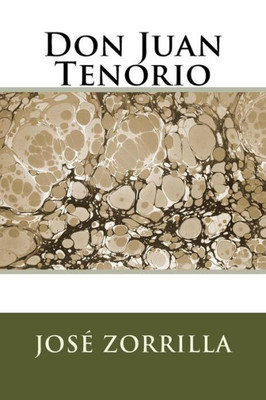 Don Juan Tenorio (Spanish Edition)