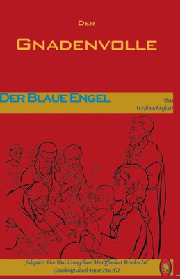 Der Blaue Engel (Der Gnadenvolle) (German Edition)