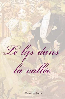 Le lys dans la vallée (French Edition)
