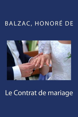 Le Contrat de mariage (French Edition)