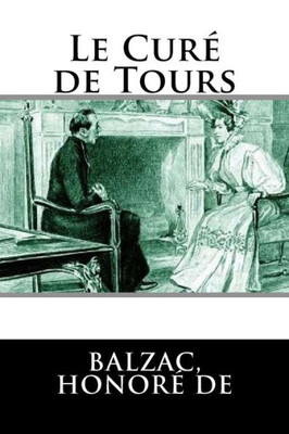 Le Curé de Tours (French Edition)