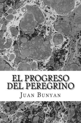El Progreso del Peregrino (Spanish Edition)