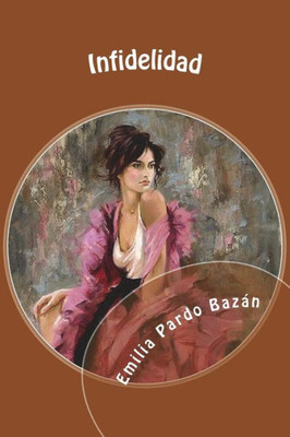 Infidelidad (Spanish Edition)