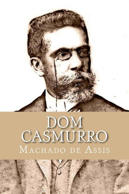 Dom Casmurro (Portuguese Edition)