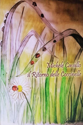 Il Ritorno delle Coccinelle (Italian Edition)