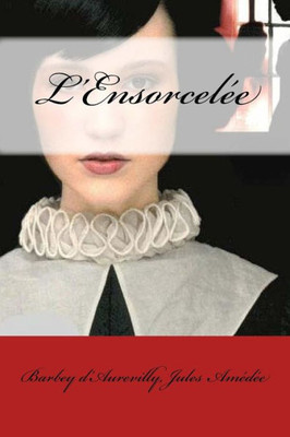 L'Ensorcelée (French Edition)