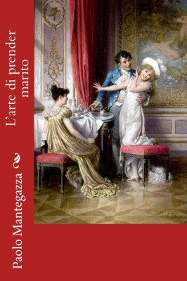 L'arte di prender marito (Italian Edition)